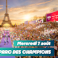 Parc des Champions : le programme du jour (7 août)