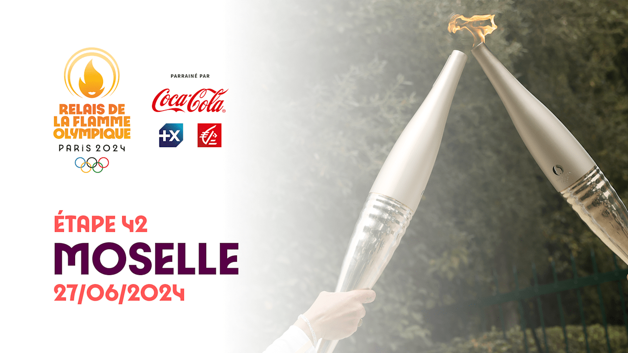 Relais de la Flamme olympique | Étape 42 - Moselle | Jeux Olympiques de Paris 2024