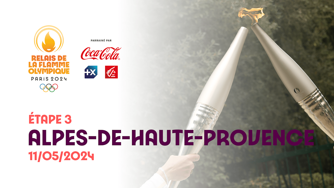 Olympic Torch Relay | Stage 03 - Alpes-de-Haute-Provence | Olympic Games Paris 2024
