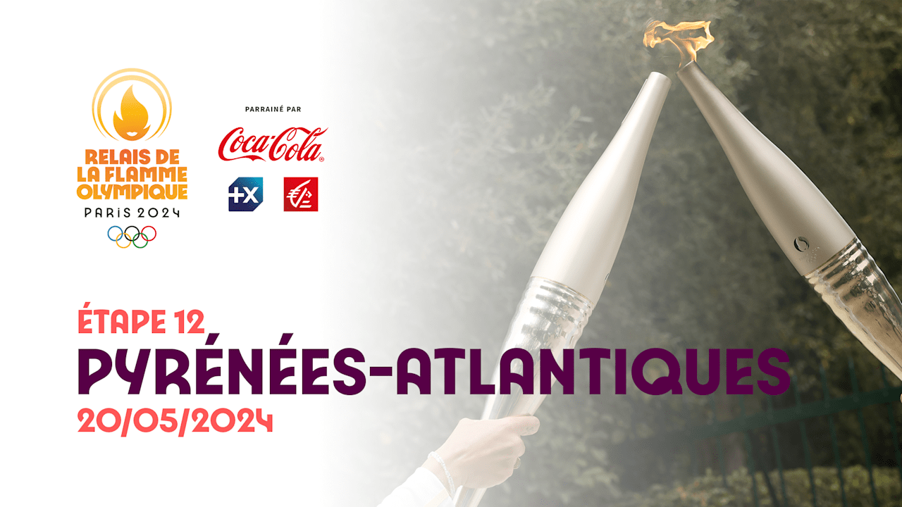 Olympic Torch Relay | Stage 12 - Pyrénées-Atlantiques | Olympic Games Paris 2024