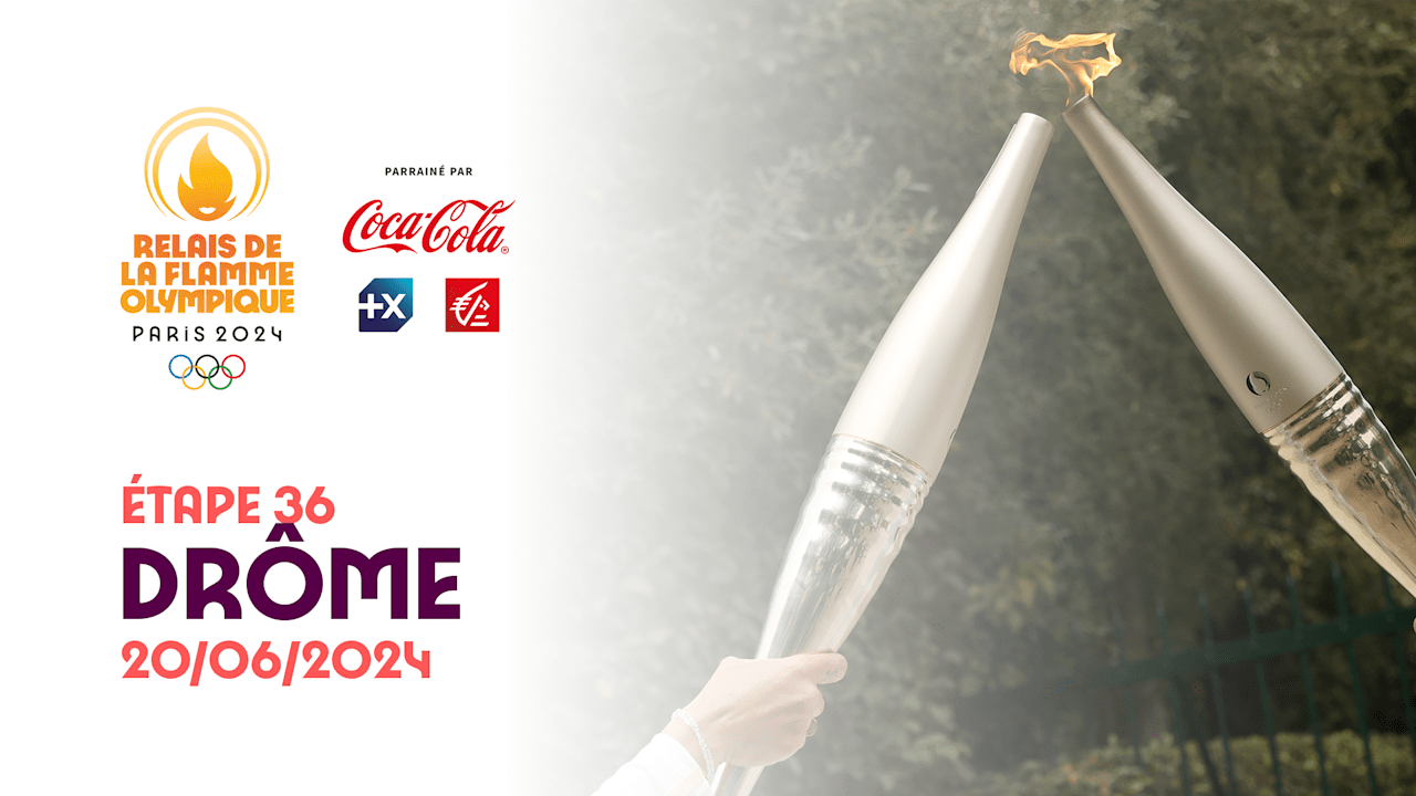 Relais de la Flamme olympique | Étape 36 - Drôme | Jeux Olympiques de Paris 2024