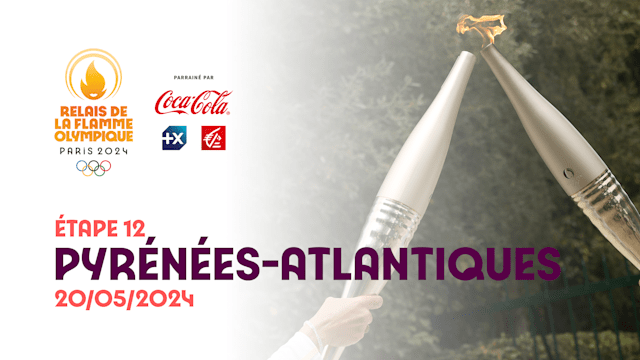 Olympic Torch Relay | Stage 12 - Pyrénées-Atlantiques | Olympic Games Paris 2024