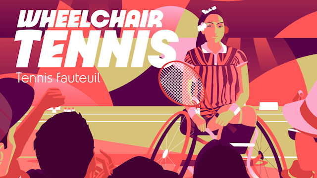 Vidéo explicative - Tennis fauteuil