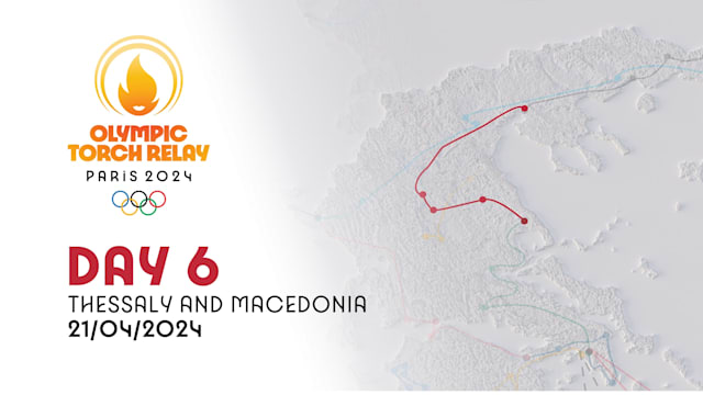 ओलंपिक टॉर्च रिले | छठा दिन थिसली और मैसेडोनिया | ओलंपिक गेम्स पेरिस 2024