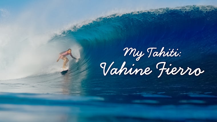 My Tahiti: Vahine Fierro