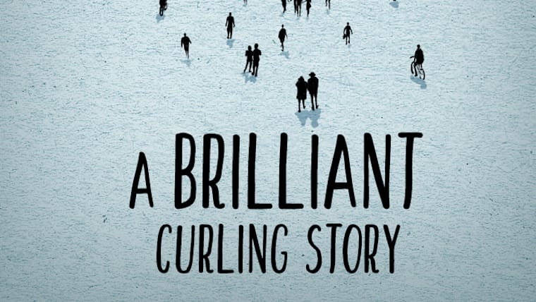 A Brilliant Curling Story | Five Rings Films