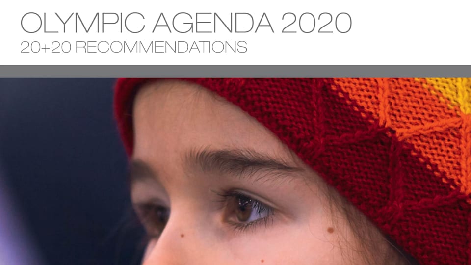L'Agenda olympique 2020, moteur de progrès et de changement