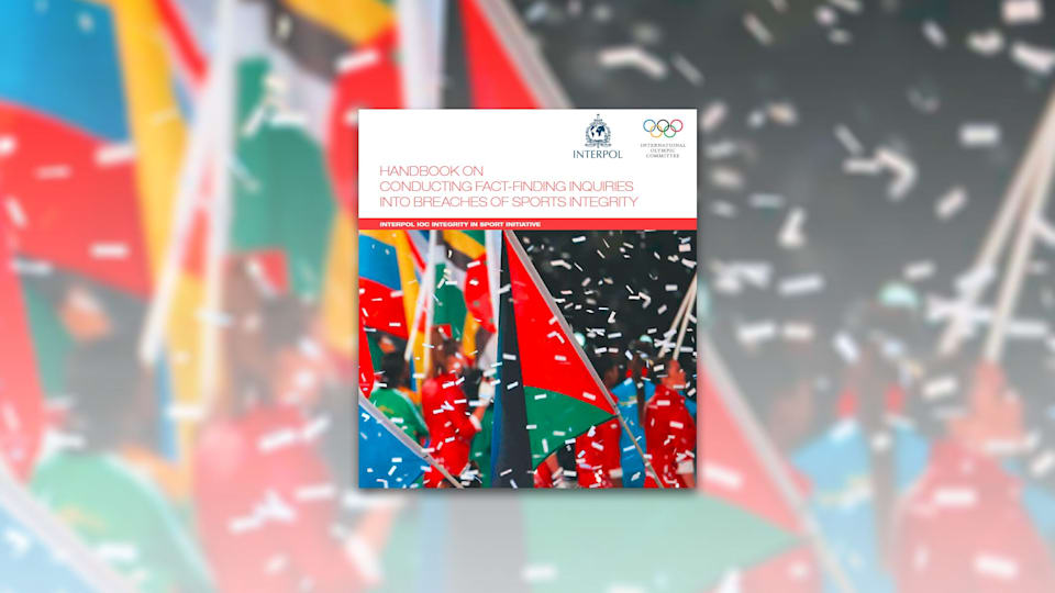 IOC and INTERPOL train IFs in fact-finding to protect sport’s integrity