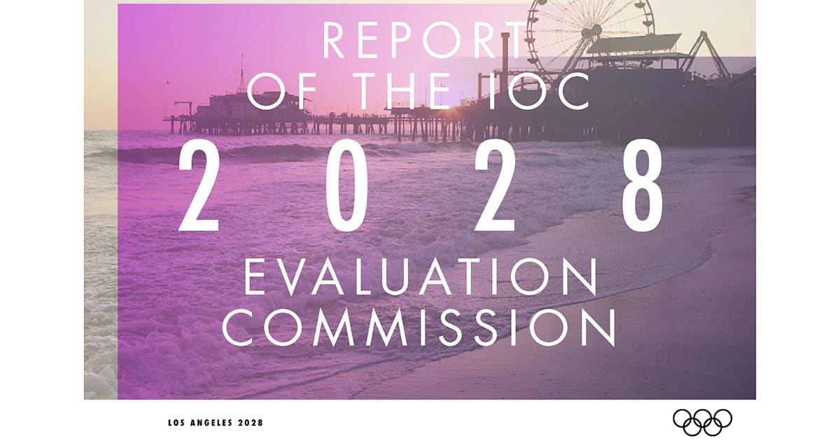 IOC Publishes Evaluation Commission 2028 Report - Commission Confirms ...