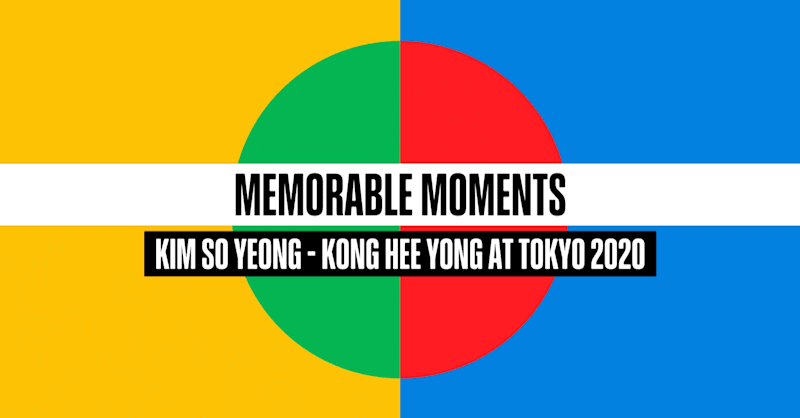 Badminton Memorable Moments | Kim So Yeong & Kong Hee Yong