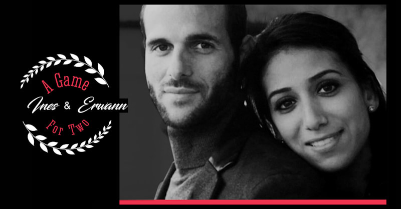 イネス & エルワン：あらゆる偏見を乗り越えて