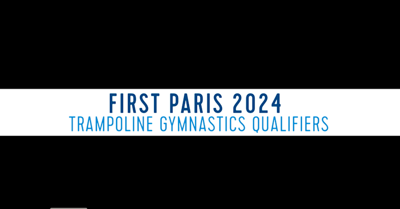 First Paris 2024 Trampoline Gymnastics Qualifiers